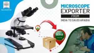 Microscope Exporter From India To Saudi Arabia