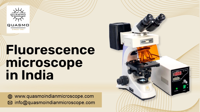 Fluorescence Microscope In India