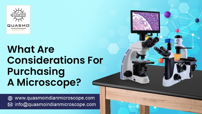Considerations For Purchasing A Microscope
