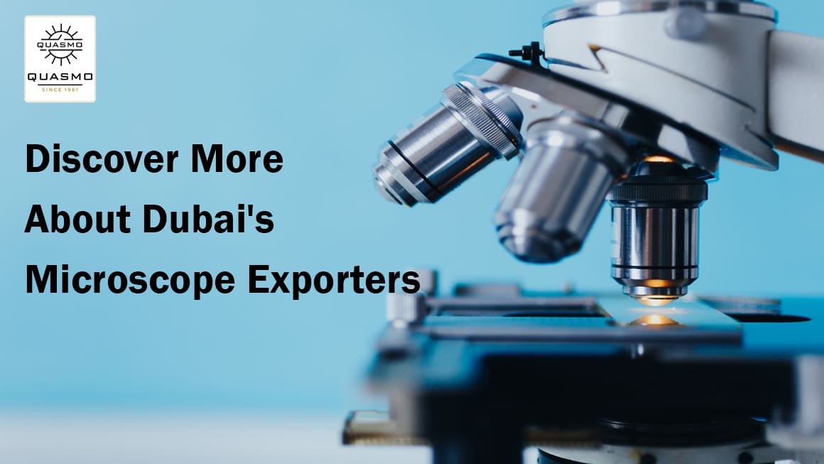 Discover More About Dubai's Microscope Exporters